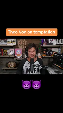 Theo Von talks about temptation #theovon #podcast #podcastandchill 