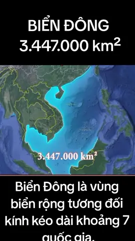 khái quát về Biển Đông với tổng diện tích 3.447.000 km² trải dài hơn 7 quốc gia là một vùng biển rộng tương đối kính 