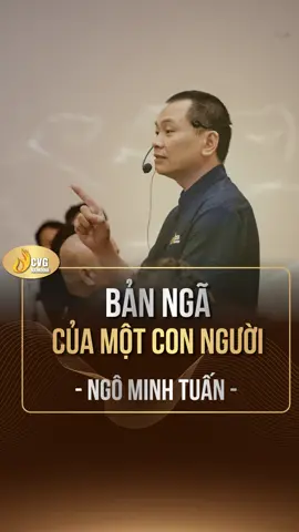 Bản ngã của một con người  #cvgnamdinh #ngominhtuan #chuyenhoatamthuc #daophat