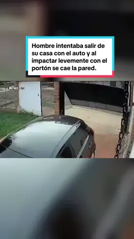 Hombre intentaba salir de su casa con el auto y al impactar levemente con el portón se cae la pared de su casa en #Paraguay. #Portón #Viral #Secayo #virales #fyp #parati #videoviral #videotiktok #ElComercioPerú