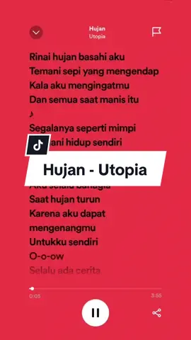 Hujan - Utopia #utopia #hujan #fulllyrics #spotify #liriklagu #spotifylyrics #version#deraihujanbasahiaku #akuselalubahagiasaathujanturun #utopiaspotify 