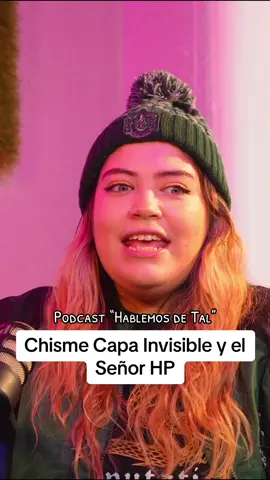 Chisme Capa Invisible y el Señor HP #chisme #chismesito #hablemosdetal #chismeinfluencer 