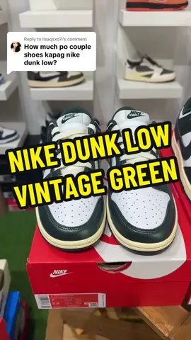 Replying to @lisaqsxo7i NIKE DUNK LOW VINTAGE GREEN COUPLE SHOES #shoepeeps #dunkvintagegreen #dunklow 