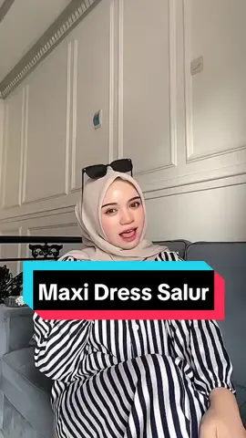 Gamis Maxi Dress Motif Salur Mewah Dan Elegan #dress #maxidress #dressgamis #dresssalur #dressrayon #fashionwanita #outfitideas #ootdfashion 