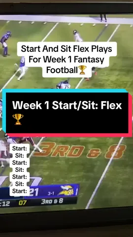 Start And Sit Flex Plays For Week 1 Fantasy Football🏆#nfl #fantasyfootball #fantasyfootballdraft #fyp 