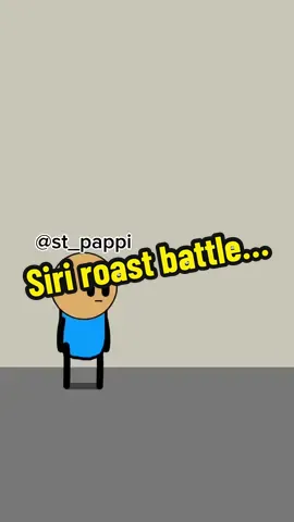 Siri roast battle…