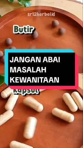 Membalas @she_elyasif  JANGAN abaikan masalah kewanitaan ya girls 🙌🏻 #keputihan #kewanitaan #bautaksedap #haidnggakteratur  #masalah keputihan dan bau #manjakanisr12herbal #sr12herbalid #sr12bekasi #sr12skincare #bpom #MANJAKANI #manjakanisr12 #sehat 