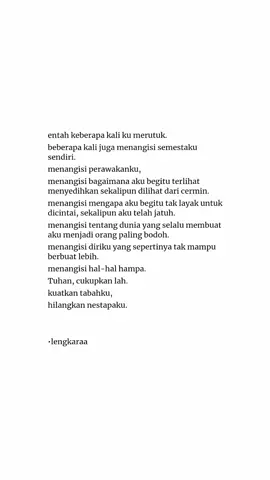 sebab aku hanya punya engkau Tuhan.. #tentangkata #ceritakita #ceritamanusia #fyp 