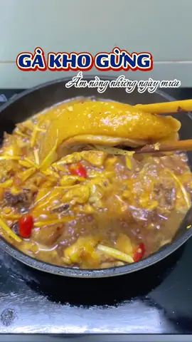 Gà kho gừng - Ấm nồng những ngày mưa 🌧️🌧️🌧️ #gakhogung #gakho #monanngon #thichnauan #vaobep #nauancungtiktok #LearnOnTikTok #master2023bytiktok #naudeanngon #bepnhauyenkim #bepnhauyen #longervideos  @Bếp Nhà Uyên 
