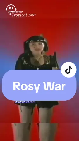 Nunca pensé llorar - ROSY WAR #djpolmaster #polmaster #tropical #techno #Cumbia #perú #1997 #rosywar #nuncapensellorar #karibeña 