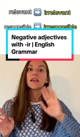 Negative adjectives with -ir | English Grammar #englishlessononline #englishgrammarchallenge #grammarlesson #englishlearningonline 