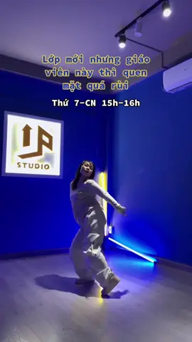 Lớp Open Level này dự kiến sẽ có nhiều bài choreo đỉnh lắm nheeeee #dance #UPSTUDIO #chieusinh #danceclass #choreography #danceopenlevel #openlevel 
