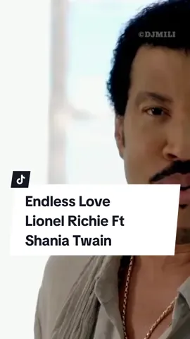 🎶Quiero compartir mi amor contigo, nadie más lo hará🎶 #EndlessLove #LionelRichie #ShaniaTwain #Pop #ClasicosEnIngles #Romantica #ParaDedicar #Musica 