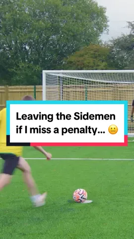 Leaving the Sidemen if I miss a penalty… 😐 #Football #Sidemen #Miniminter #Challenge 