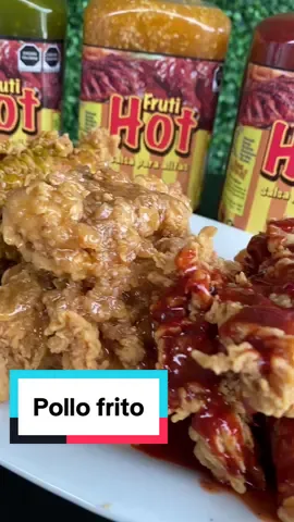 FRUTI HOT 🔥Pollo empanizado de sabores 🍗🇲🇽 #15deseptiembre #pollo #salsas #salsasparaalitas #like #parati #tiktok #ti 