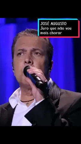 JOSÉ AUGUSTO - Juro que não vou mais chorar #musica🎧🎼♥️ #foryou #Seguir♥️ #joseaugusto #fypシ゚viral 