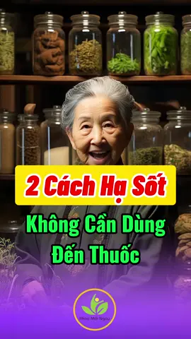 2 Cách Hạ Sốt Hiệu Quả An Toàn #suckhoe #sacdep #suckhoechomoinguoi #xuhuongtiktok 