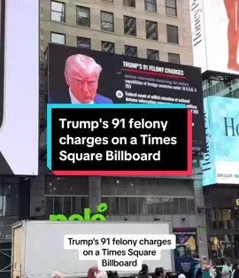 Trump's 91 felony charges on a Times Square Billboard #trump #timesquare #newyork #timesquarenewyork #91felonies #trumpindictment #ilovenewyork #😱 