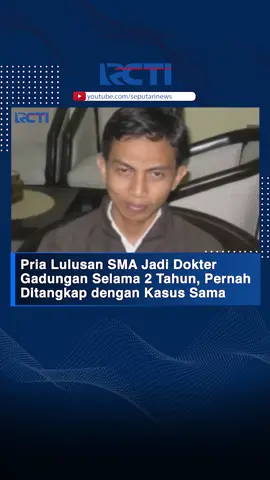 Baru-baru ini publik digegerkan dengan kabar seorang pria di Surabaya yang mengaku sebagai dokter dan melakukan penipuan. Diketahui dokter gadungan tersebut bernama Susanto dan telah bekerja di RS PHC selama dua tahun lebih. MYF #DokterGadungan #Residivis
