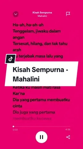 Kisah Sempurna - Mahalini#mahalini #kisahsempurna #fulllirik #spotify #lyrics #andnwn #4u #liriklagu #spotifylyrics #diayangpertamabuatkucinta 