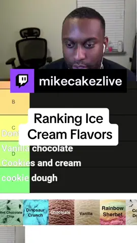 Ice cream tier list #mikecakez #twitch 