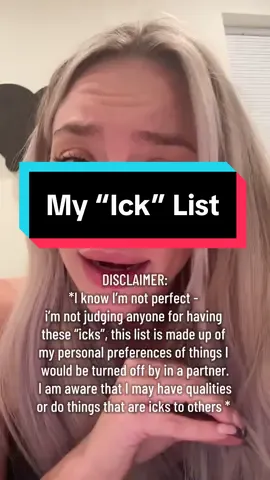 Some icks weigh in more than others (some just are small bothers and not deal breakers, I’m not THAT norotic) 🥹 I also definitely may do some of these things from time to time & give myself the Ick as well!!  I’m sorry if anyone gets offended - NOT my intention, this video is just for fun!  #ick #icksinaguy #fyp #comedy 