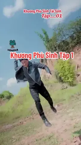 Khương Phù Sinh Tái Sinh #reviewphim #xuhuong 