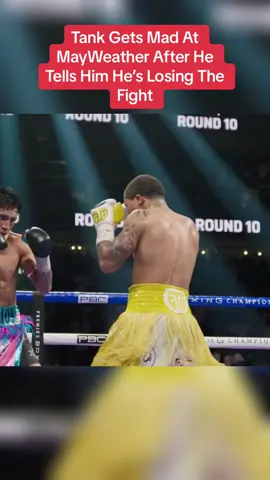 Tank Gets Mad At MayWeather After He Tells Him He’s Losing The Fight #gervontadavis #mayweather #boxing 