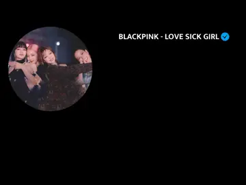 Lovesick girls ✨✨ #lovesickgirls #blackpink #blink #ygy #zycxba #fypシ 