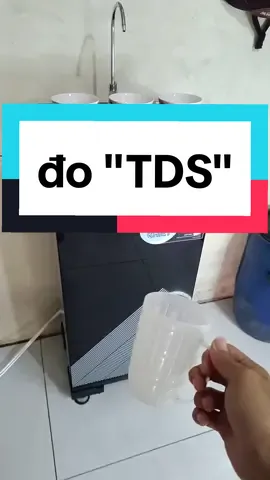 Đo TDS máy lọc nước anh em nào rành cho mình ý kiến với nha@Hà Trần  #tds#maylocnuoc#xuhuong #LearnOnTikTok #meohay🇻🇳🇧🇷 #thanhcongnghe #longervideos 