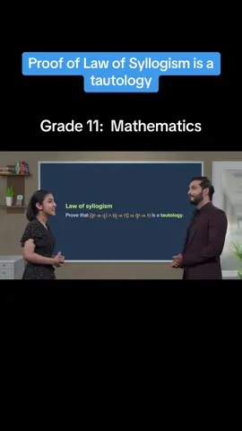 Watch the full video to learn more about Proof of Law of Syllogism is a tautology. Register at www.mysecondteacher.com.np for free to watch more videos of Mathematics, Grade 11. Link in the bio!  #mySecondTeacher #learnwithmysecondteacher #grade11 #grade11mathematics #NEBGrade11