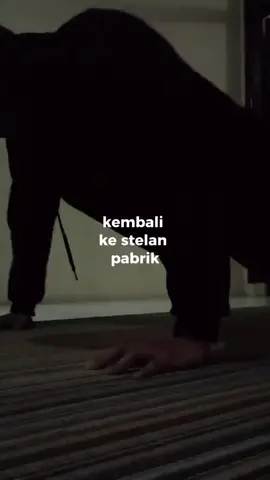 kembali ke stelan pabrik, dah jarang workout 🥲