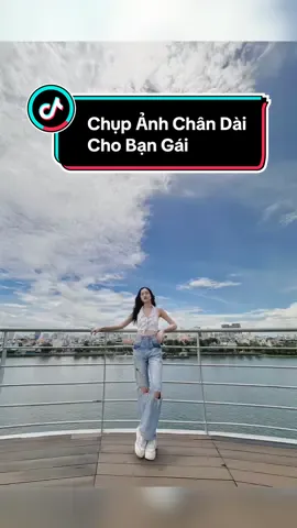 Hướng dẫn chụp ảnh chân dài miên man cho “nóc nhà” nhe #chuhuymechup #LearnOnTikTok #chupanh #photo #photography #photomagic #photoshoot #photographer #bikipsongao #photogallery #photooftheday #Fashion #tonywedding #tonyacademy 