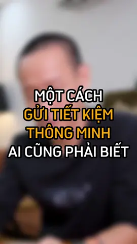 Một kinh nghiệm gửi tiết kiệm để giảm thiểu rủi ro? | Nguyễn Hữu #nguyenhuutri  #xuhuongmoinhat #baihochay #caunoihay #foryou