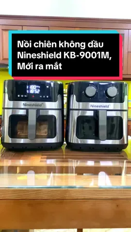 Nồi chiên không dầu Nineshield KB-9001M, Mới ra mắt #xuhuớng #hanhanhshop #dogiadung #noichienkhodau 