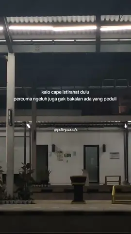 istirahat dulu ,percuma ngeluh #gallerywanita #storywhatsapp #storywakeren #storykatakata #xyzbca #fypシ゚viral 