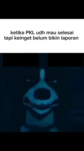 #sidangpkl #meme #laporanpkl #pkl 