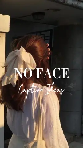 invisible beauty #noface #hiddenface #faceless #captionideas 