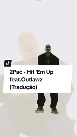 2Pac - Hit 'Em Up feat.Outlawz (Tradução) . . . #hitemup #2pac #2pacshakur #Rap #90s #classic #hiphop #2paclegacy #2pac🥀 #2pacedits #Tradução #musicalegendada #tipografia #subtitles #musicatraduzida #legendadoportuguesbr #hitemup2pac  #traduçãomúsica #legends 