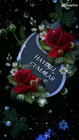 Cumanız Mübarek Olsun 🤲#cumamızmübarekolsun #hayırlıcumalar🌹🌺🌺🌷💖 #cumavideoları🕋🕌🤲❤️ #cumaakşamı #cumamsjlari #ilahilerde🌹🌹🕋🕋🕋🕋🌹🌹🌹 #engüzelcumavideoları2022 #🤲🕋🤲🕋🤲🕋🤲🕋🤲🕋🤲 #allah🕋🤲🕋🤲🕋🤲🕋🤲🕋🤲🕋🤲🕋🤲 #amin🤲🤲🤲🤲🤲🕋🕋🕋🕋 #inşallah #🕋🤲🕋🤲🕋🤲🕋🤲🕋🤲🕋 #ilahilerdenparçalar #capcut #🕋🤲🕋🤲🕋🤲🕋☝️ #amininşallah #amininşallah🙏🌹❤️🦋🌺 #amininşallah🙏🌹❤️ 
