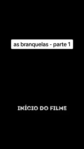 as branquelas parte 1 #filme #cinema #comedia #humor #asbranquelas 