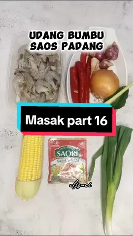resep udang saos Padang ala aku. ini banyakan jagung, tapi soal rasa tetep enaaaak  🥰 #udangsaospadang #resepudang #udangsaosmentega #fypシ #menuviral 