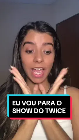 Estou aceitando novas amizades , pq eu vou para o show e nao conheço quase ninguem 🥲🗣 #once #twice #twice_tiktok_official #jihyotwice #sana 