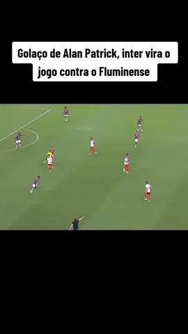 #CapCut Golaço 🥵🥵 #Gol #Inter #fy #Internacional #Fluminense #futebol #fluminense #fluminensefc #Libertadores #tiktokesportes 