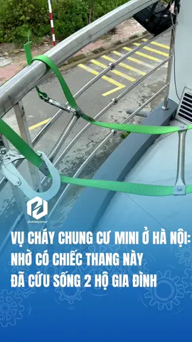 Nhờ có chiếc thang này đã cứu sống 2 hộ gia đình  #phatdatyenbai #thangdaythoathiem #thangday #chaychungcumini #tiktoknews 