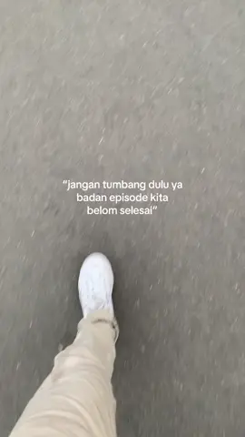 masih kuat kan? #quotestory #quoteoftheday #fypシ 