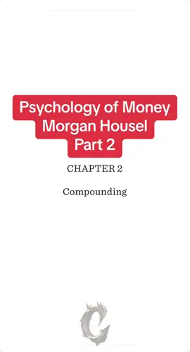 Psychology of Money by Morgan Housel (part 2), power of compounding #booksummary #BookTok #booktoker #psychologyofmoney #richdadpoordad #robertkiyosaki 