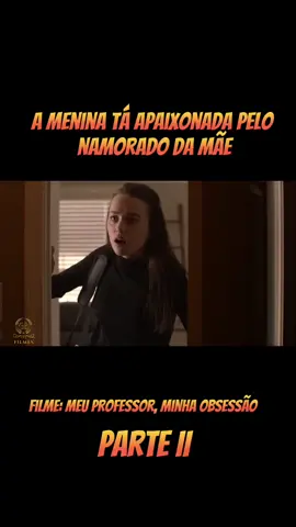 A menina se apaixonou pelo namorado da Mãe #filme #movie #filmclips #entretenimiento #foryou 