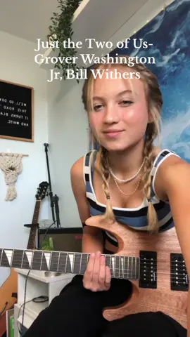🎶and i wanna spend some time with you🎵 #justthetwoofus #guitarcover #looppedal #electricguitar #groverwashingtonjr #billwithers 