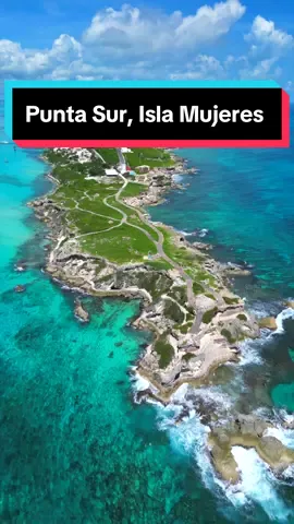 Punta Sur en Isla Mujeres, un lugar soprendente y es el primer punto de toda la República Mexicana que toca el sol todos los días #islamujeres #pueblomagico #viajestiktok #mexicomagico 